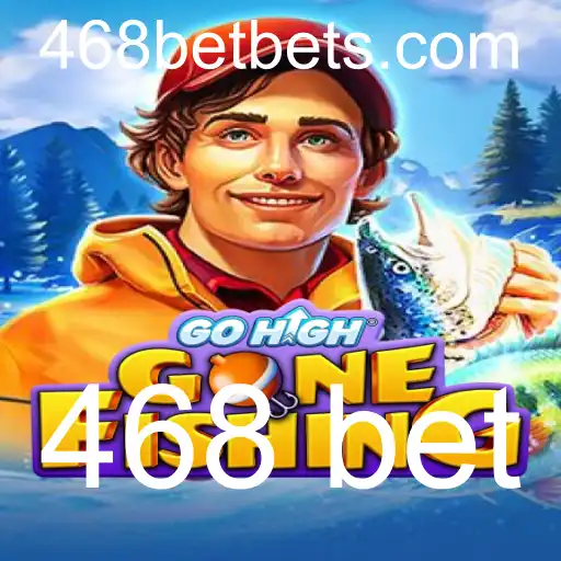 Descubra o Universo de GoHighGoneFishing e a Chave do Sucesso com 468 Bet